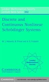 Discrete and Continuous Nonlinear Schrodinger Systems (eBook, PDF)