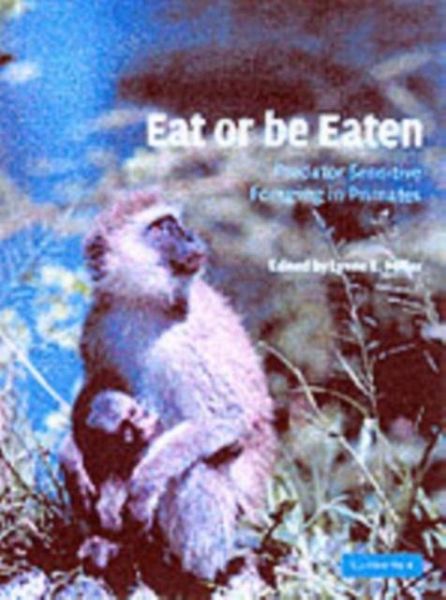 Eat or be Eaten (eBook, PDF) Eat or be Eaten (eBook, PDF)