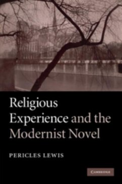 Religious Experience and the Modernist Novel (eBook, PDF) - Lewis, Pericles
