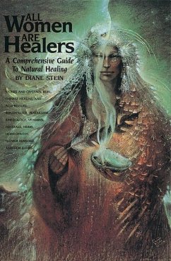 All Women Are Healers (eBook, ePUB) - Stein, Diane