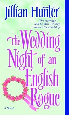 The Wedding Night of an English Rogue (eBook, ePUB) - Hunter, Jillian