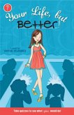 Your Life, but Better (eBook, ePUB)