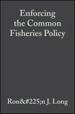 Enforcing the Common Fisheries Policy (eBook, PDF)