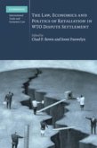 Law, Economics and Politics of Retaliation in WTO Dispute Settlement (eBook, PDF)