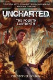 Uncharted: The Fourth Labyrinth (eBook, ePUB)