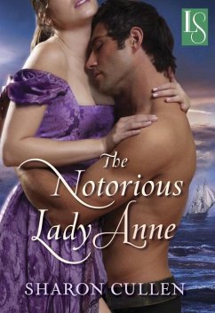 The Notorious Lady Anne (eBook, ePUB) - Cullen, Sharon