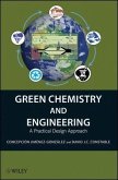 Green Chemistry and Engineering (eBook, PDF)
