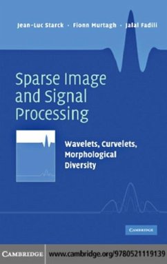 Sparse Image and Signal Processing (eBook, PDF) - Starck, Jean-Luc