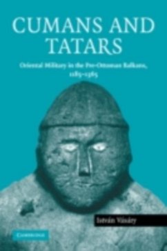 Cumans and Tatars (eBook, PDF) Cover Cumans and Tatars (eBook, PDF)