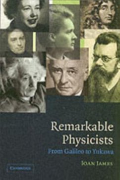 Remarkable Physicists (eBook, PDF) - James, Ioan