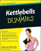 Kettlebells For Dummies (eBook, ePUB)