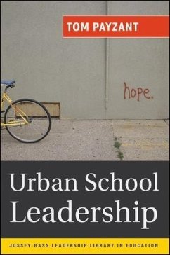 Urban School Leadership (eBook, PDF) - Payzant, Tom
