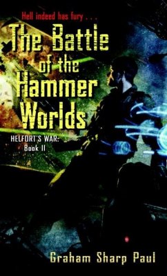 Helfort's War Book 2: The Battle of the Hammer Worlds (eBook, ePUB) - Paul, Graham Sharp