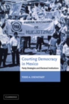 Courting Democracy in Mexico (eBook, PDF) - Eisenstadt, Todd A.