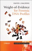 Weight-of-Evidence for Forensic DNA Profiles (eBook, PDF)