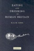 Eating and Drinking in Roman Britain (eBook, PDF)
