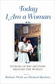 Today I Am a Woman (eBook, ePUB)