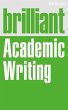 Brilliant Academic Writing (eBook, ePUB) - Bild 1