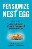 Pensionize Your Nest Egg (eBook, PDF) Pensionize Your Nest Egg (eBook, PDF)