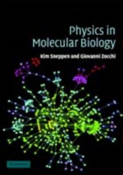 Physics in Molecular Biology (eBook, PDF) - Sneppen, Kim