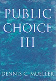 Public Choice III (eBook, PDF) - Mueller, Dennis C.