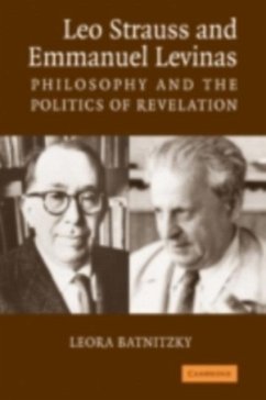 Leo Strauss and Emmanuel Levinas (eBook, PDF) - Batnitzky, Leora