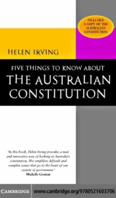 Five Things to Know About the Australian Constitution (eBook, PDF) - Irving, Helen