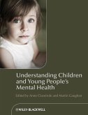 Understanding Children and Young People's Mental Health (eBook, PDF)