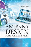 Antenna Design for Mobile Devices (eBook, PDF)