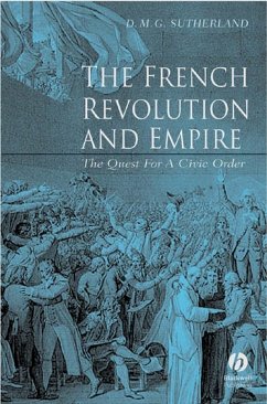 The French Revolution and Empire (eBook, PDF) - Sutherland, Donald M. G.