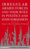 Irregular Armed Forces and their Role in Politics and State Formation (eBook, PDF)