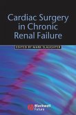Cardiac Surgery in Chronic Renal Failure (eBook, PDF)
