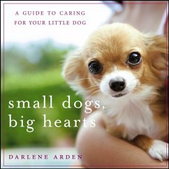 Cover Small Dogs, Big Hearts (eBook, ePUB)