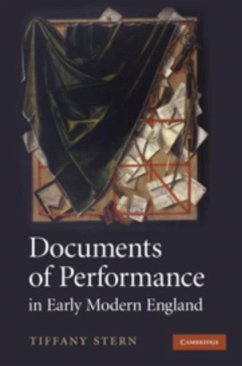 Documents of Performance in Early Modern England (eBook, PDF) - Stern, Tiffany