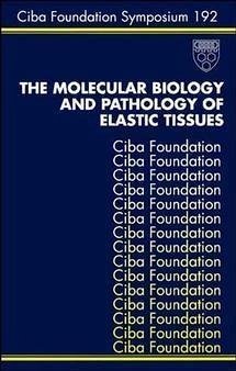 Cover The Molecular Biology and Pathology of Elastic Tissues (eBook, PDF)