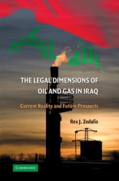 Legal Dimensions of Oil and Gas in Iraq (eBook, PDF) - Zedalis, Rex J.