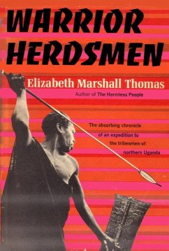 The Warrior Herdsmen (eBook, ePUB) - Thomas, Elizabeth Marshall