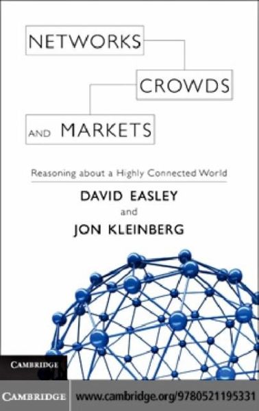 Networks, Crowds, and Markets (eBook, PDF)