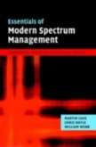 Essentials of Modern Spectrum Management (eBook, PDF)