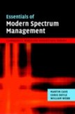 Essentials of Modern Spectrum Management (eBook, PDF)