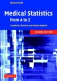 Medical Statistics from A to Z (eBook, PDF)