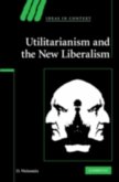 Utilitarianism and the New Liberalism (eBook, PDF)