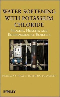 Water Softening with Potassium Chloride (eBook, PDF) - Mceachern, Rod; Wist, William; Lehr, Jay H.