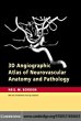3D Angiographic Atlas of Neurovascular... - Bild 1