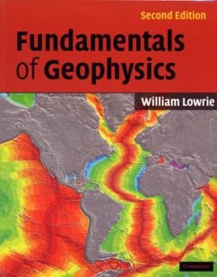 Fundamentals of Geophysics (eBook, PDF) - Lowrie, William