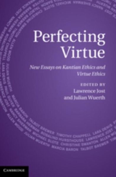 Perfecting Virtue (eBook, PDF)