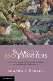 Scarcity and Frontiers (eBook, PDF)