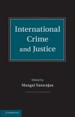 International Crime and Justice (eBook, PDF)