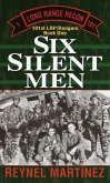 Six Silent Men (eBook, ePUB)