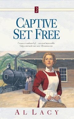 Captive Set Free (eBook, ePUB) - Lacy, Al